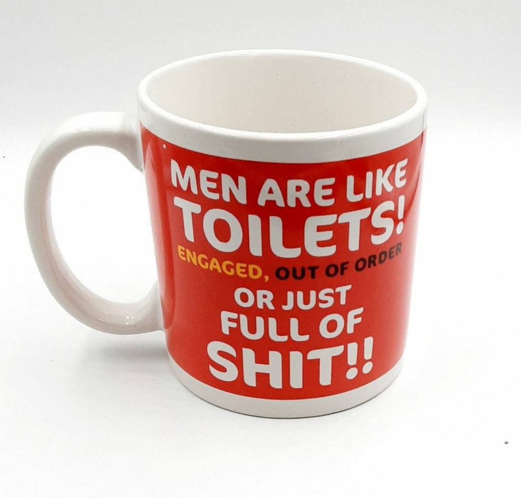 Giant funny coffee mug Men are like toilets 22oz mug